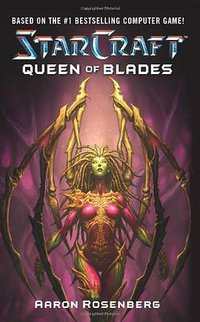 Queen of Blades (Starcraft) (Pocket Star 2006)