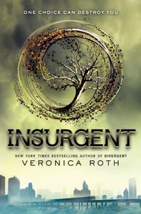 Divergent / Insurgent (Katherine Tegen Books 2012)