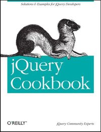 jQuery Cookbook (O'Reilly Media 2009)