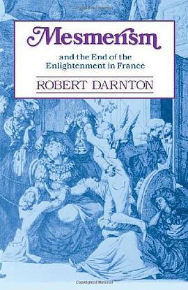 Mesmerism and the End of the Enlightenment in France