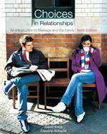 Choices in Relationships (Wadworth 2009)