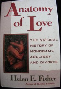 Anatomy of Love (W. W. Norton and Company 1992)