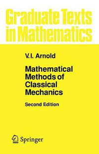 Mathematical Methods of Classical Mechanics (Springer 2010)