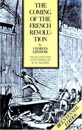 The Coming of the French Revolution