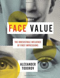Face Value (Princeton University Press 2017)