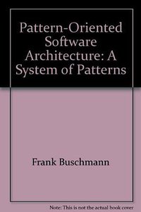 Pattern-oriented Software Architecture (Wiley 1996)