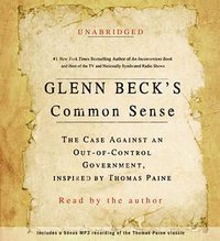 Glenn Beck's Common Sense (Simon & Schuster Audio 2009)