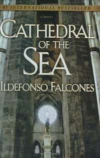Cathedral of the Sea (Penguin Group 2008)