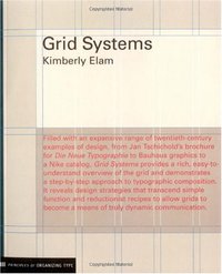 Grid Systems (Princeton Architectural Press 2004)