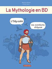 La mythologie en BD: Les aventures d'Ulysse (Casterman 2016)
