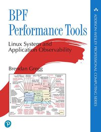 BPF Performance Tools (Addison Wesley 2019)