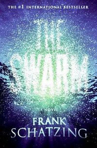 The Swarm (William Morrow 2006)