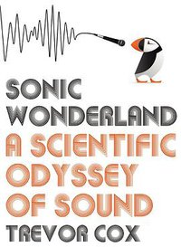 Sonic Wonderland (Bodley Head 2014)