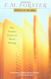 Aspects of the Novel (Mariner Books 1956)