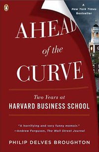 Ahead of the Curve (Penguin Books 2009)
