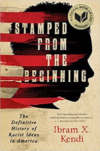 Stamped from the Beginning (Bold Type Books 2017)
