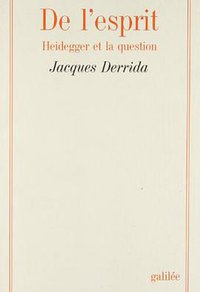 De l'esprit (Editions Galilée 1987)