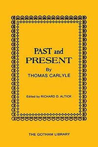 Past and Present by Thomas Carlyle (NYU Press 2000)