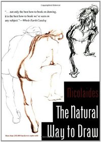 The Natural Way to Draw (Mariner Books 1990)