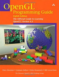 OpenGL Programming Guide (Addison-Wesley Professional 2013)
