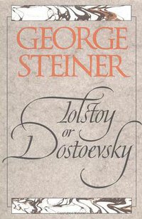 Tolstoy or Dostoevsky (Yale University Press 1996)