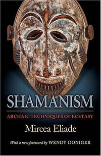 Shamanism (Princeton University Press 2004)