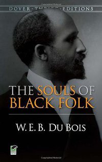 The Souls of Black Folk (Dover Publications 1994)