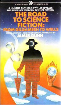 The Road to Science Fiction (Signet 1977)