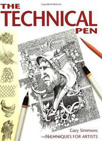 The Technical Pen (Watson-Guptill Publications Inc.,U.S. 1992)