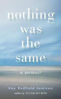 Nothing Was the Same (Knopf 2009)