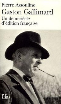 Gaston Gallimard (Folio 2006)