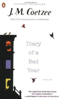 Diary of a Bad Year (Penguin Books 2008)