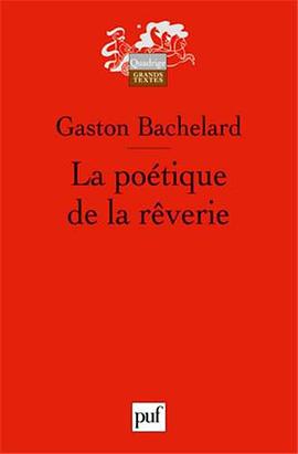 La poétique de la rêverie