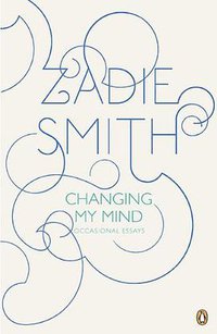 Changing My Mind (Penguin Books 2010)