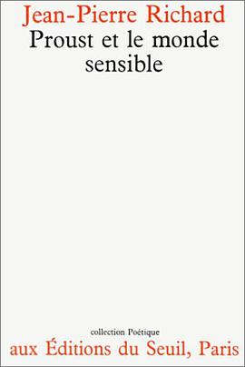 Proust et le monde sensible