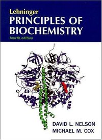 Lehninger Principles of Biochemistry (Palgrave Macmillan 2008)