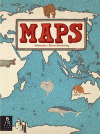 Maps (Big Picture Press 2013)