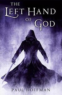 The Left Hand of God (Michael Joseph 2010)
