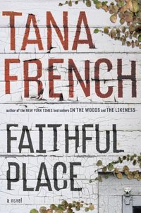 Faithful Place (Viking Adult 2010)