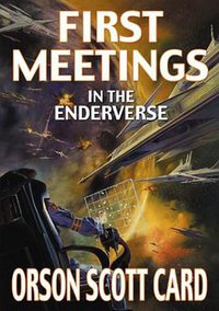 First Meetings (Tor Books 2003)