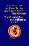 Auf der Suche nach dem Stein der Weisen (C.H.Beck 2015)