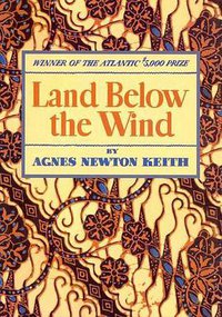 Land Below the Wind (OPUS PUBLICATIONS SDN BHD 2010)