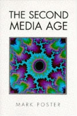 The Second Media Age