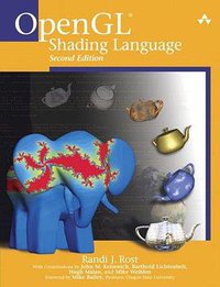 OpenGL(R) Shading Language (2nd Edition) (Addison-Wesley Professional 2006)