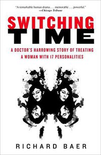 Switching Time (Three Rivers Press 2008)
