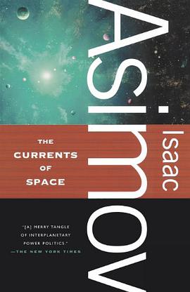 The Currents of Space