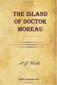 The Island of Doctor Moreau (EZReads Publications 2010)