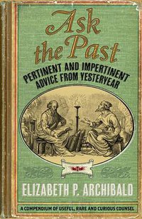 Ask the Past (Square Peg)