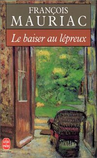 Le Baiser au lépreux (LGF - Livre de Poche 1984)