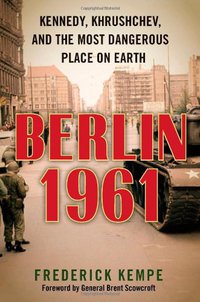 Berlin 1961 (G.P. Putnam's Sons 2011)